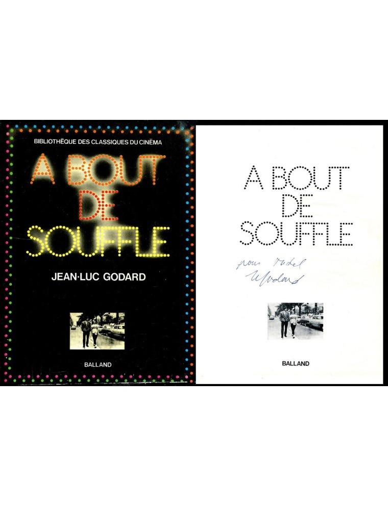 Jean-Luc GODARD Superbe livre dédicacé dans les années 70 par le grand réalisateur.