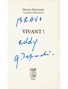 Gérard Depardieu – Envoi autographe manuscrit et signé sur le livre Vivant!