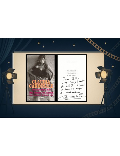 Claudia Cardinale – Envoi autographe manuscrit et signé sur le livre Moi, Claudia, toi, Claudia (Grasset, 1995)