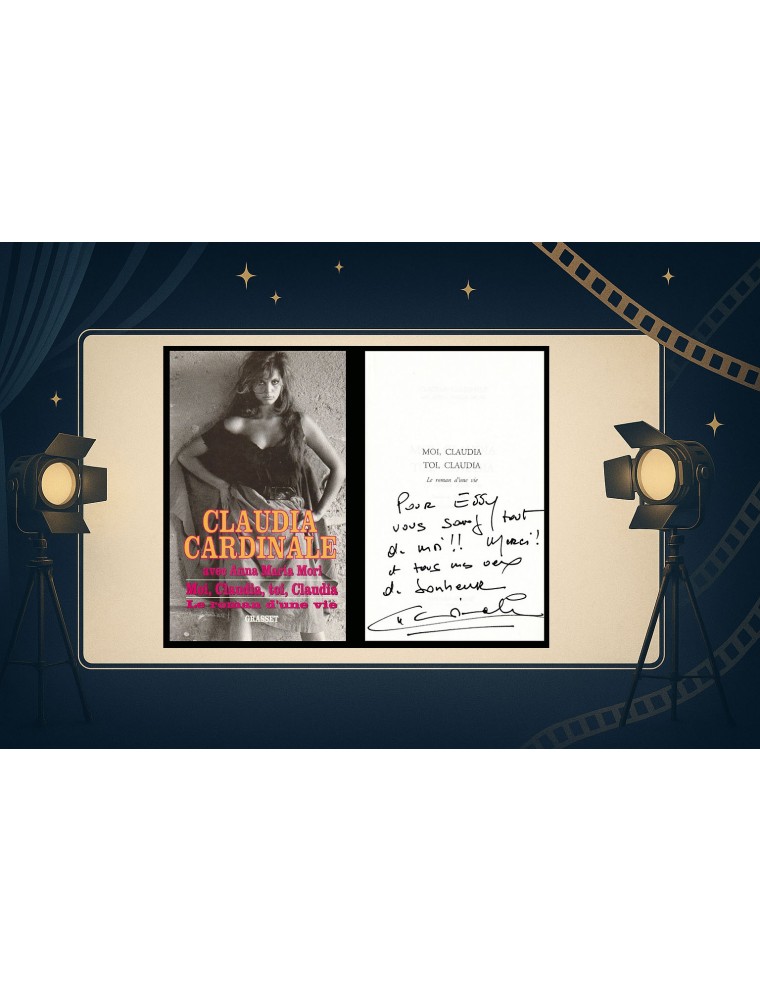 Claudia Cardinale – Envoi autographe manuscrit et signé sur le livre Moi, Claudia, toi, Claudia (Grasset, 1995)