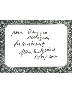 JEAN LUC GODARD - Rare autographe obtenu en 2007 du réalisateur.