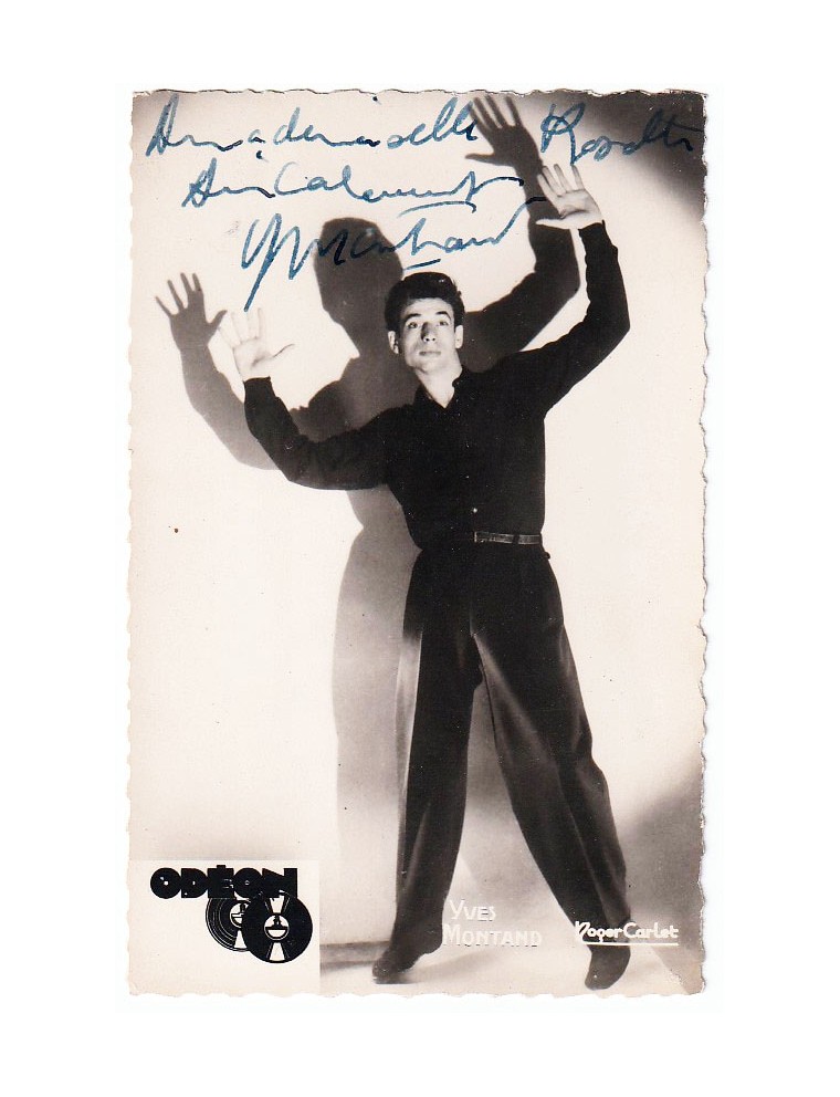 AUTOGRAPHE YVES MONTAND — Superbe carte postale originale 9 × 14 cm, dédicacée et signée à la plume dans les années 1946–